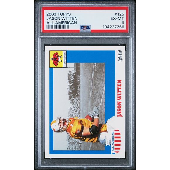 2003 Topps All-American #125 Jason Witten All American PSA 6 - Picture 1 of 2